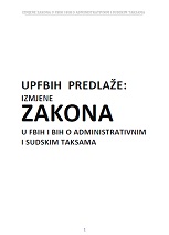 Izmjene zakona u FBiH i BiH o administrativnim i sudskim taksama