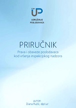 Priručnik - Prava i obaveze poslovaca kod vršenja inspekcijskog nadzora