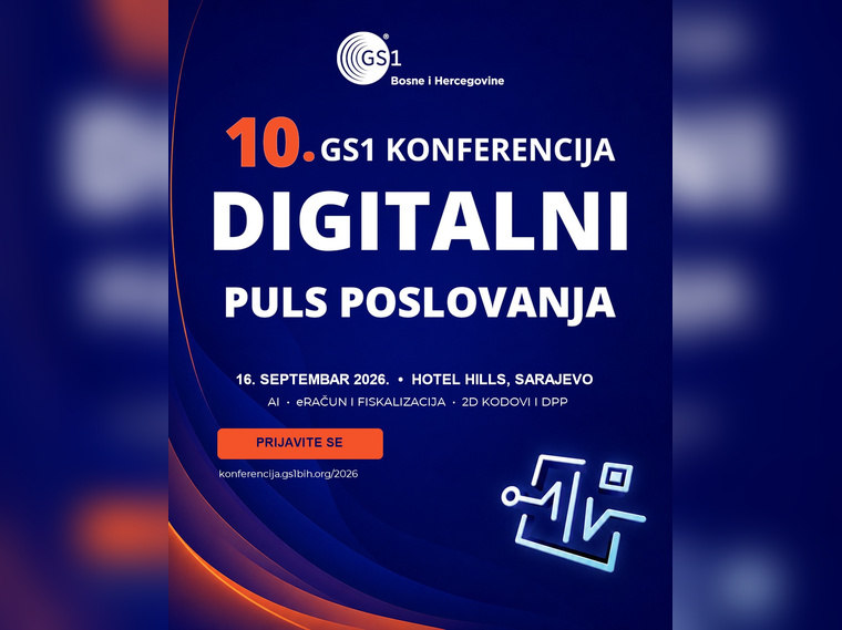 Otvorene prijave za 10. GS1 Konferenciju: Digitalni puls poslovanja 16. septembra u Sarajevu